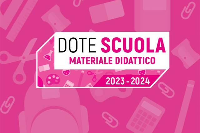 DOTE SCUOLA | Domande online per la richiesta della Dote Scuola 2023/2024