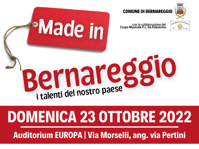 Made in Bernareggio - i talenti del nostro paese | 23 ottobre 2022