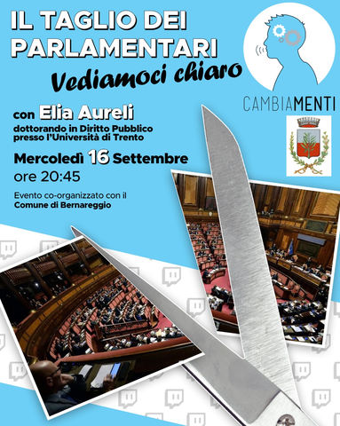 Il taglio dei parlamentari: vediamoci chiaro - Incontro informativo