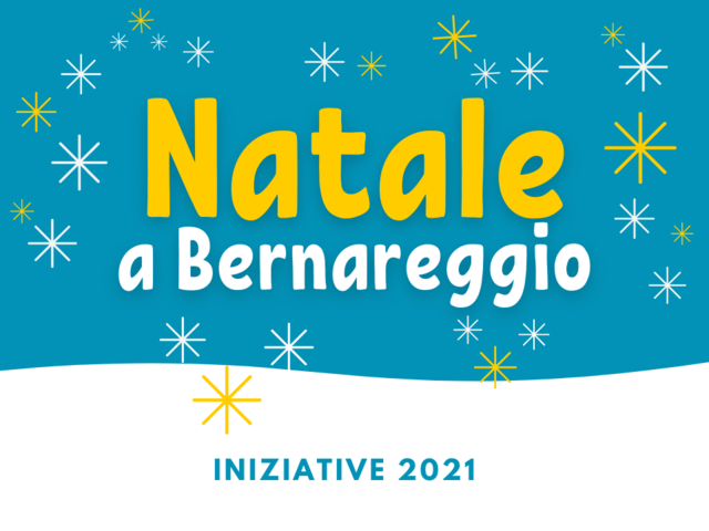 Natale a Bernareggio | le iniziative